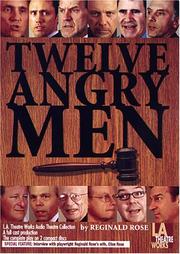 Twelve angry men by Reginald Rose