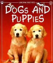 Dogs and Puppies by Katherine Starke, Fiona Watt