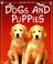 Cover of: Dogs and Puppies