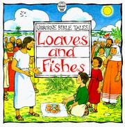 Loaves and Fishes (Bible Tales) by Heather Amery, Noemi Rey