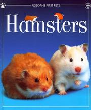 Cover of: Hamsters (First Pets Series) by Susan Meredith, Christyan Fox, Susan Meredith, S. Meredith, Susan Meredith, Joe Pedley