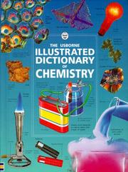Cover of: Illustrated Dictionary of Chemistry (Usborne Illustrated Dictionaries Series) by 
