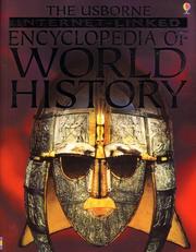 Cover of: The Usborne Internet-Linked Encyclopedia of World History by 