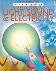Cover of: Light, Sound & Electricity (Library of Science)