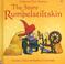 Cover of: The Story of Rumpelstiltskin (Usborne First Stories)