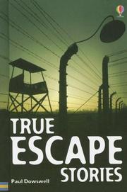 Cover of: True Escape Stories (True Adventure Stories) by 