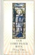 Cover of: Our Family Prayer Book | 