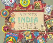 Cover of: Anni's India Diary by Anni Axworthy