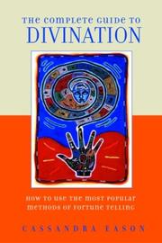 Cover of: The Complete Guide to Divination by Cassandra Eason