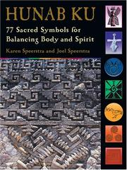 Cover of: Hunab Ku : 77 sacred symbols for balancing body and spirit