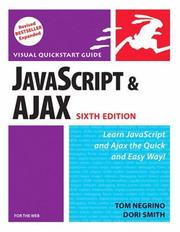 Cover of: JavaScript and Ajax for the Web, Sixth Edition (Visual QuickStart Guide) by Tom Negrino, Dori Smith