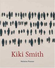 Cover of: Kiki Smith by Helaine Posner