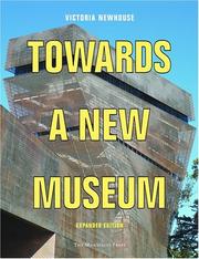 Cover of: Towards a New Museum by Victoria Newhouse, Victoria Newhouse