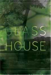 Glass House by Philip Johnson, Toshio Nakamura