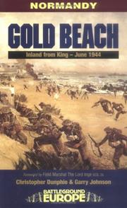 Cover of: Normandy : Gold Beach; Inland from King (Battleground Europe) (Battleground Europe)