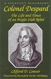 Cover of: Colonel Despard: the life and times of an Anglo-Irish rebel