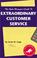 Cover of: The agile manager's guide to extraordinary customer service