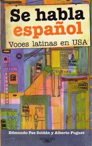 Cover of: Se habla español by seleccíon de Edmundo Paz Soldán y Alberto Fuguet.