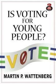 Cover of: Is Voting for Young People? (Great Questions in Politics Series) (Great Questions in Politics)
