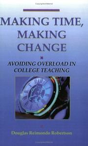 Cover of: Making Time, Making Change by Douglas Robertson