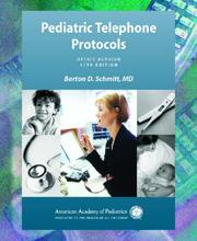 Pediatric Telephone Protocols by Barton D. Schmitt, Schmitt, Barton D.