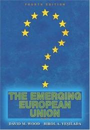 Cover of: Emerging European Union, The (4th Edition)