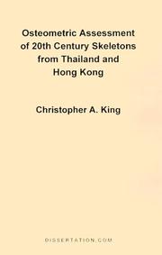 Cover of: Osteometric Assessment of 20th Century Skeletons from Thailand and Hong Kong