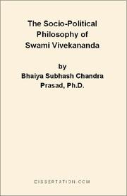 Cover of: The Socio-Political Philosophy of Swami Vivekananda by Bhaiya Subhash Chandra Prasad