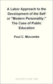 Cover of: A Labor Approach to the Development of the Self or Modern Personality: The Case of Public Education