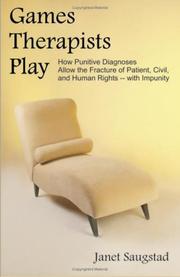 Cover of: Games Therapists Play | Janet Saugstad