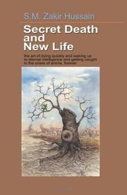 Cover of: Secret Death and New Life: Self-Development Strategies Founded on Analytical Spirituality for Learned People