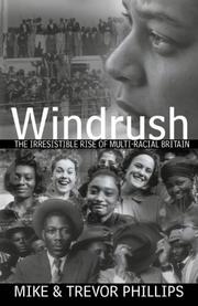 Cover of: Windrush: The Irresistible Rise of Multi-Racial Britain