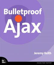 Cover of: Bulletproof Ajax by Jeremy Keith