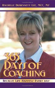 Cover of: 365 Days Of Coaching: Because Life Happens Every Day