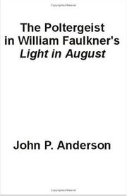 Cover of: The Poltergeist in William Faulkner's Light in August