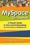 Cover of: MySpace Unraveled by Larry Magid, Anne Collier