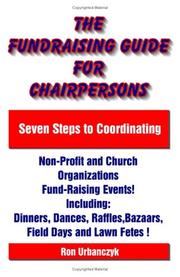Cover of: The fundraising guide for chairpersons | Ron Urbanczyk