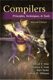 Cover of: Compilers by Alfred V. Aho, Monica S. Lam, Ravi Sethi, Jeffrey D. Ullman