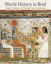 Cover of: World History in Brief: Major Patterns of Change and Continuity, Volume I (to 1450) (6th Edition) (MyHistoryLab Series)