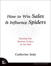 How to Win Sales & Influence Spiders by Catherine Seda
