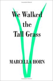 Cover of: We Walked The Tall Grass