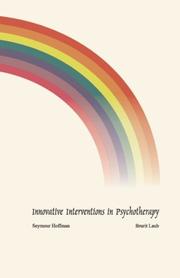 Cover of: Innovative Interventions in Psychotherapy