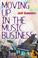 Cover of: Moving Up in the Music Business