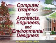 Computer Graphics for Architects, Engineers, and Environmental Designers