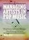 Cover of: Managing Artists in Pop Music
