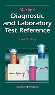 Cover of: Mosby's diagnostic and laboratory test reference by Kathleen Deska Pagana