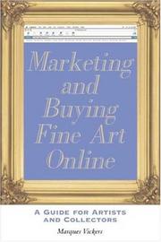 Marketing And Buying Fine Art Online by Marques Vickers