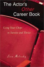 Cover of: The Actor's Other Career Book: Using Your Chops to Survive and Thrive