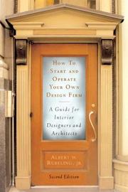 Cover of: How to Start and Operate Your Own Design Firm by Albert W. Rubeling