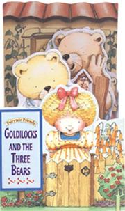 Cover of: Goldilocks and the three bears